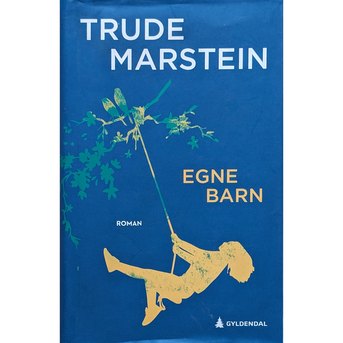 Egne barn. Brukte bøker av Trude Marstein