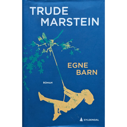 Egne barn. Brukte bøker av Trude Marstein