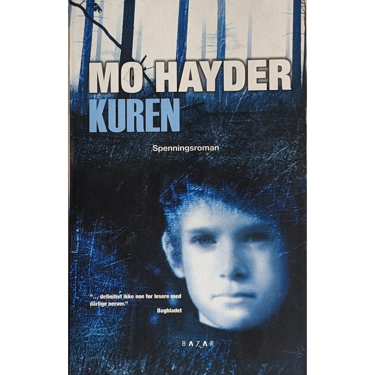 Kuren. Brukte bøker av Mo Hayder