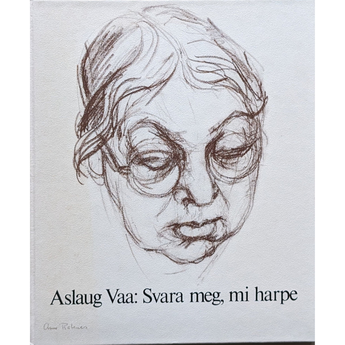 Svara meg, mi harpe. Brukte bøker av Aslaug Vaa. Poesi