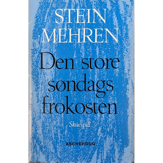Den store søndagsfrokosten. Brukte bøker av Stein Mehren. Skuespill