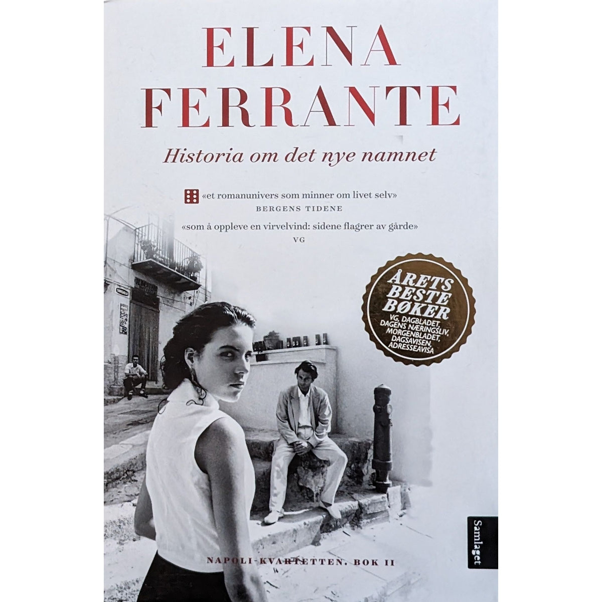 Historia om det nye namnet. Brukte bøker av Elena Ferrante