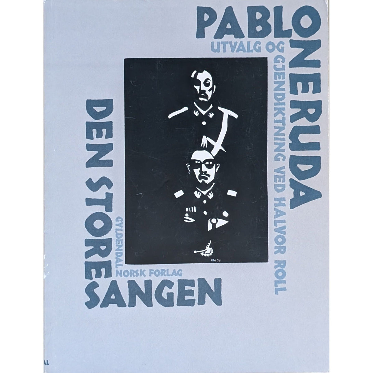 Den store sangen.  Brukte bøker av Pablo Neruda og Halvor Roll