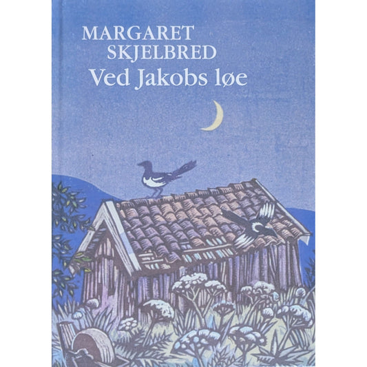 Ved Jakobs løe - brukte bøker av Margaret Skjelbred