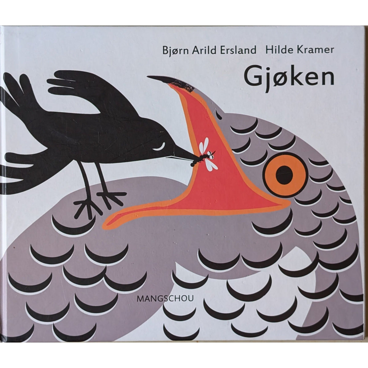 Gjøken, brukte bøker av Bjørn Arild Ersland og Hilde Kramer