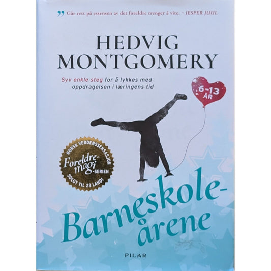 Barneskoleårene. Brukte bøker av Hedvig Montgomery