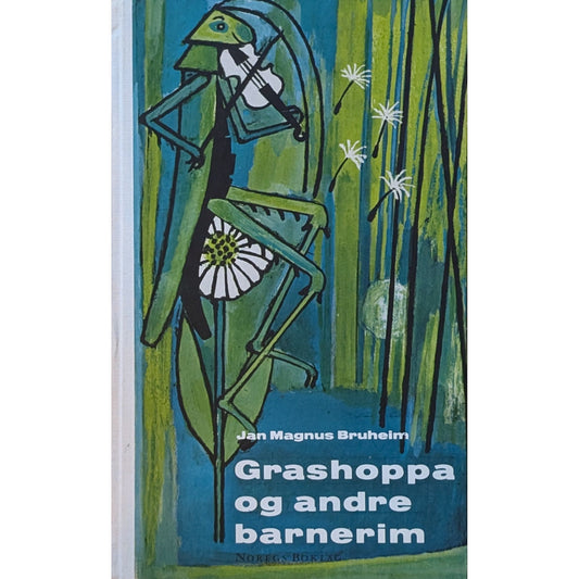 Grashoppa og andre barnerim. Brukte bøker av Jan-Magnus Bruheim