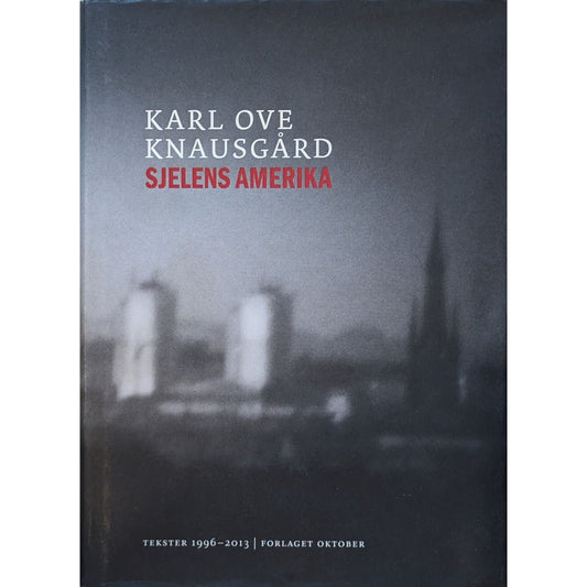Sjelens Amerika, brukte bøker av Karl Ove Knausgård