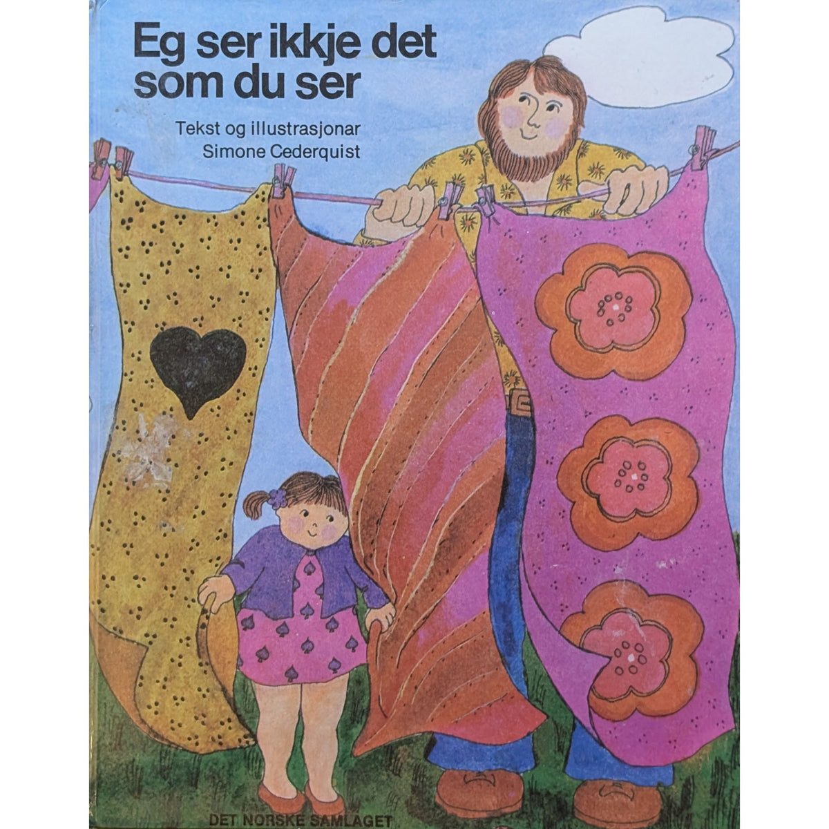 Eg ser ikkje det som du ser. Brukte bøker av Simone Cederquist