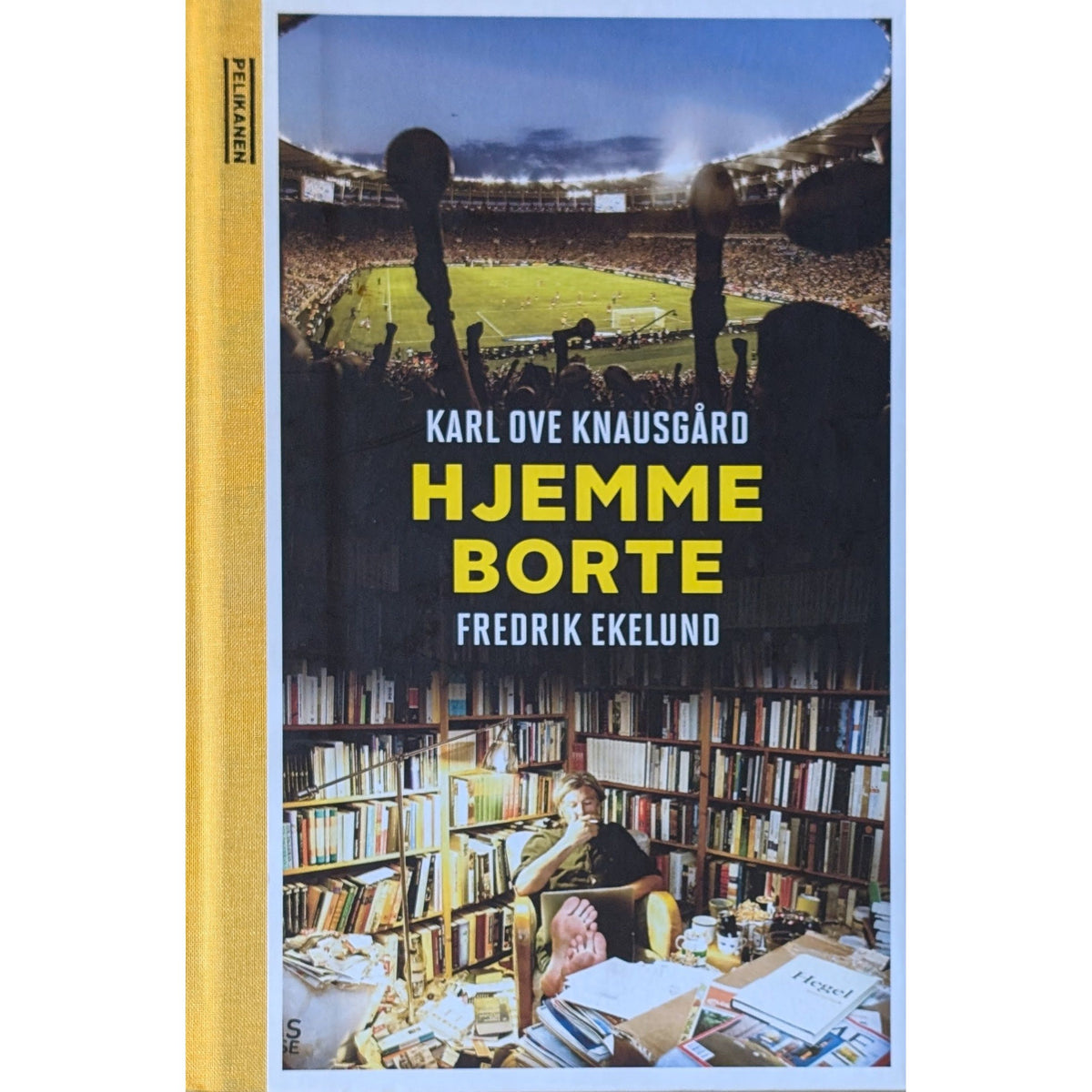 Hjemme-Borte, brukte bøker av Karl Ove Knausgård og Fredrik Ekelund