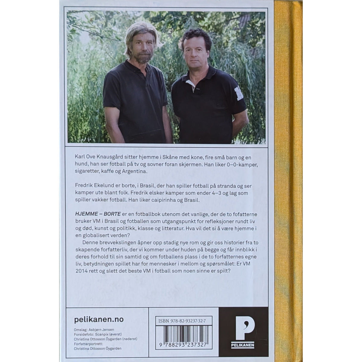 Hjemme-Borte, brukte bøker av Karl Ove Knausgård og Fredrik Ekelund