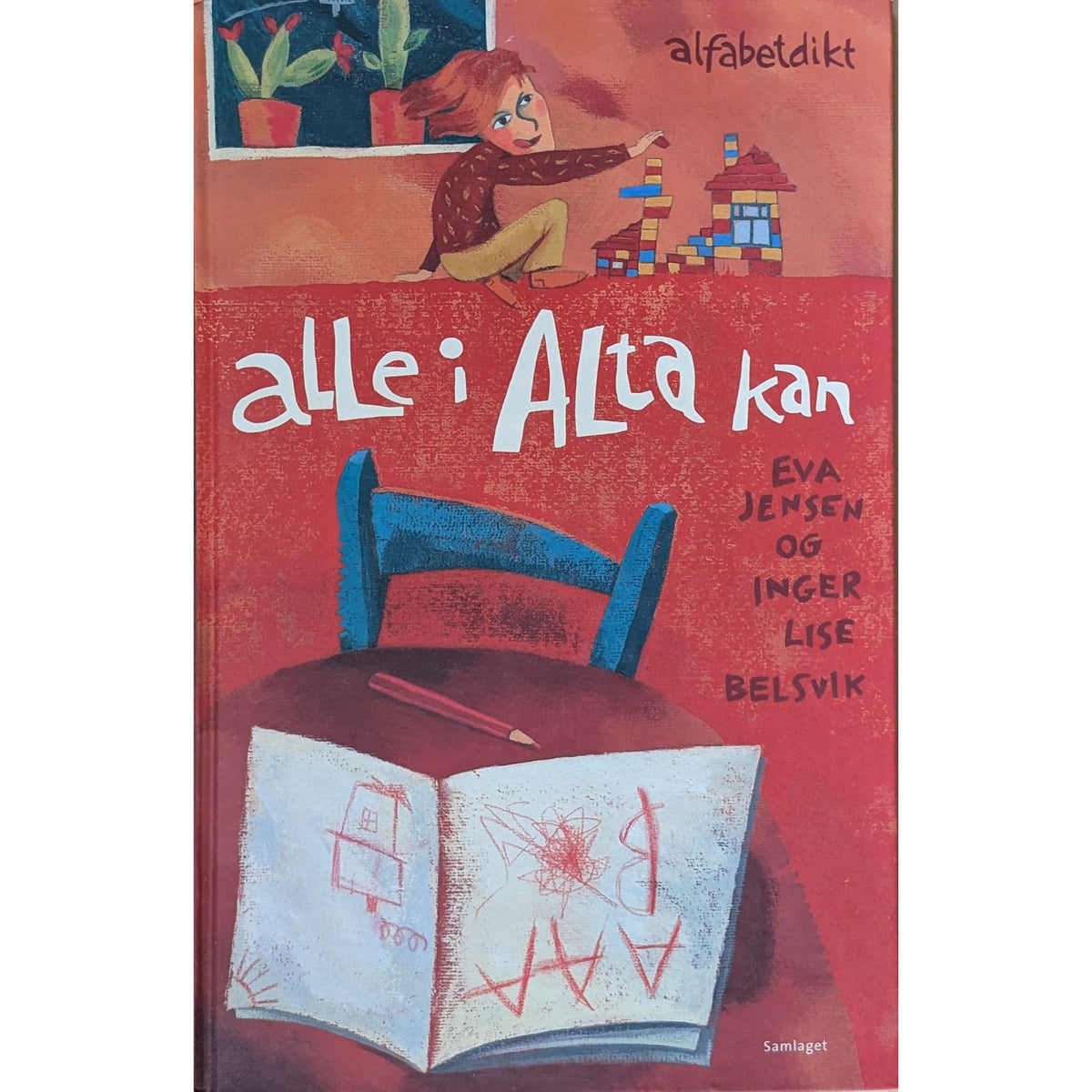 Alle i Alta kan, brukte bøker av Eva Jensen og Inger Lise Belsvik