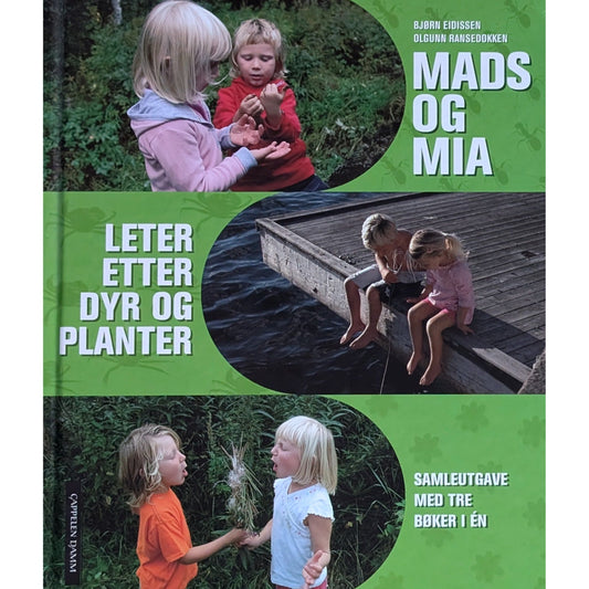 Mads og Mia leter etter dyr og planter. Brukte bøker av Bjørn Eidissen