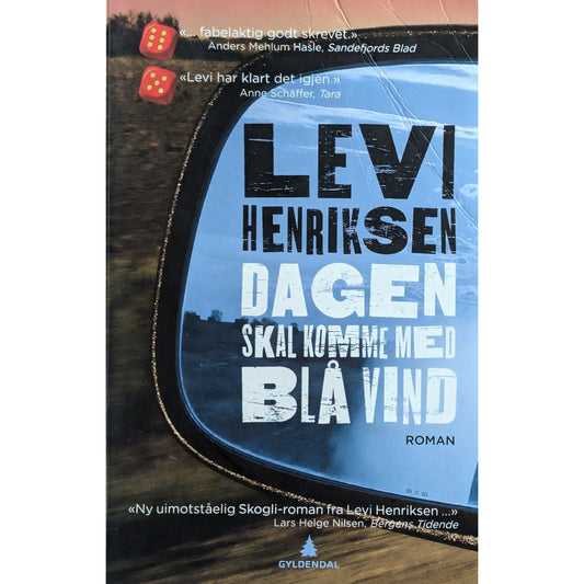 Dagen skal komme med blå vind. Brukte bøker av Levi Henriksen. 