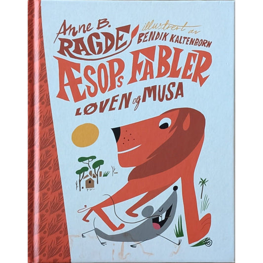 Æsops fabler 1 - Løven og musa, brukte bøker av Anne B. Ragde