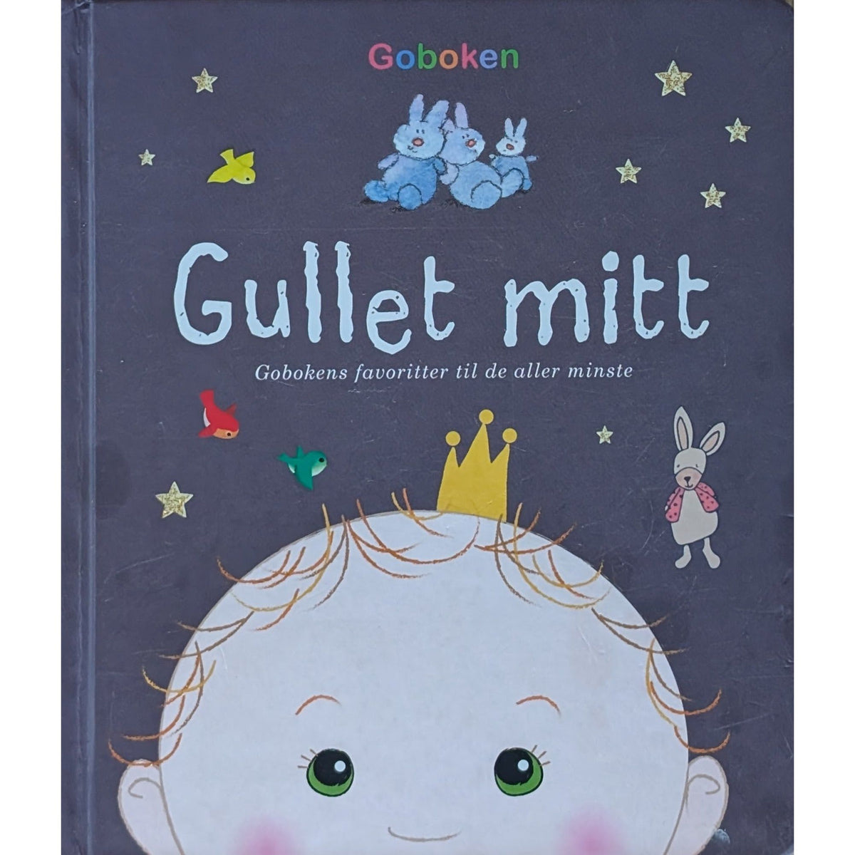 Gullet mitt. Gobokens favoritter til de aller minste - Brukte barnebøker
