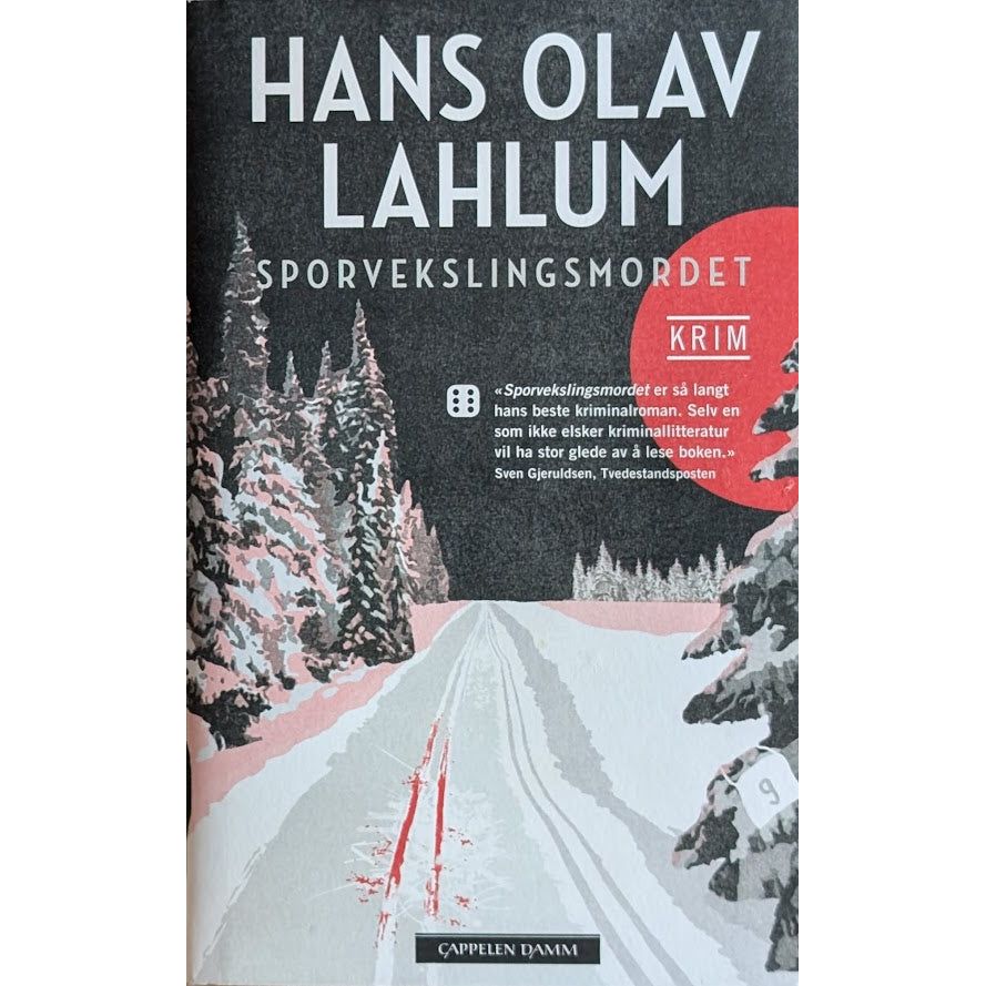 Sporvekslingsmordet, K2 og Patricia 7 - brukte bøker av Hans Olav Lahlum