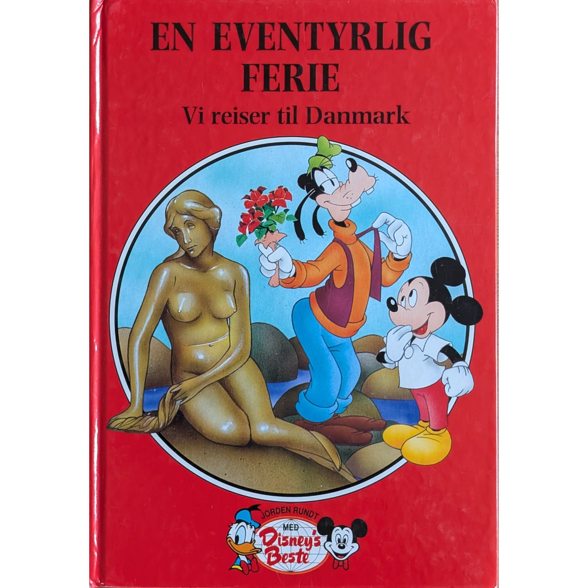  En eventyrlig ferie. Vi reiser til Danmark - Brukte bøker fra Disney