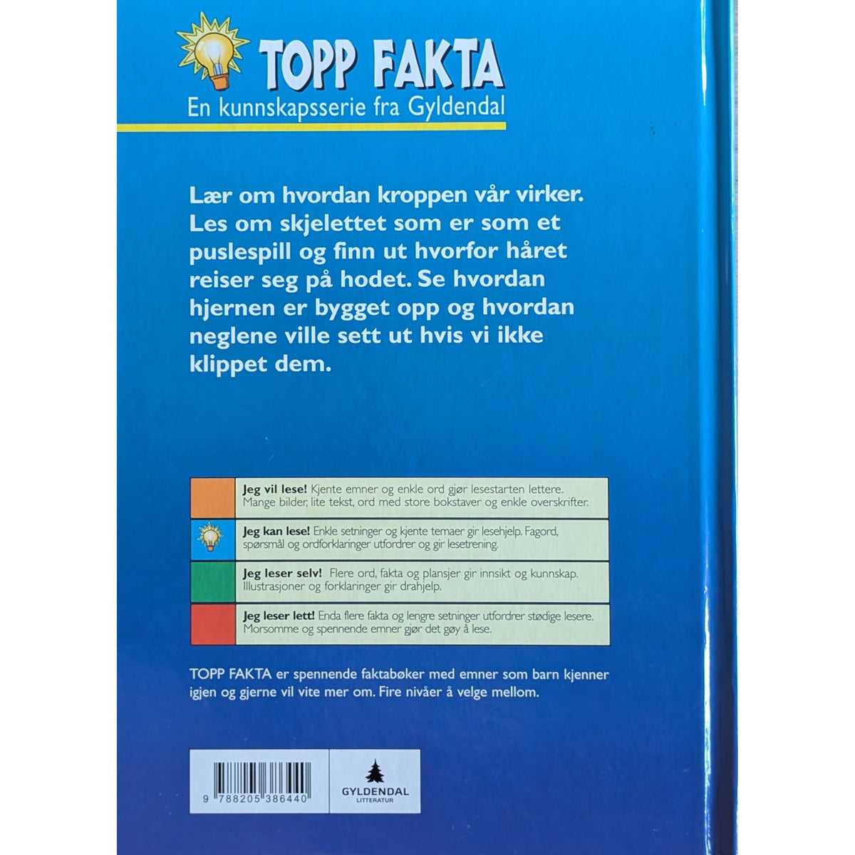 Den fantastiske kroppen vår, brukte bøker i serien Topp Fakta fra Gyldendal