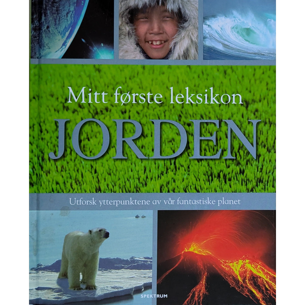 Mitt første leksikon - Jorden. Brukte faktabøker av Jen Green