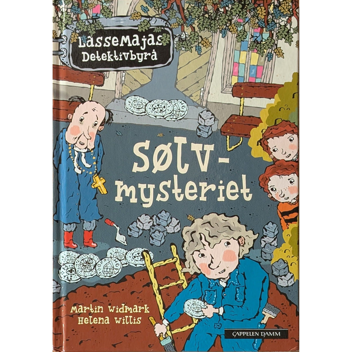 Martin Widmark: LasseMajas Detektivbyrå - Sølvmysteriet