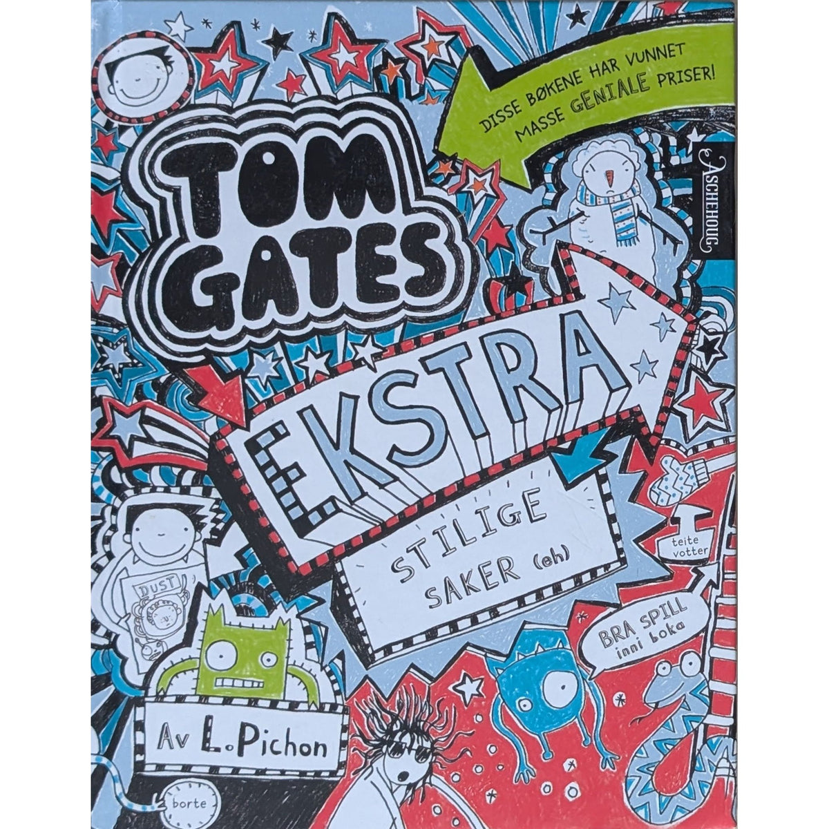 Pichon, L.: Tom Gates, ekstra stilige saker (eh) - Tom Gates 6