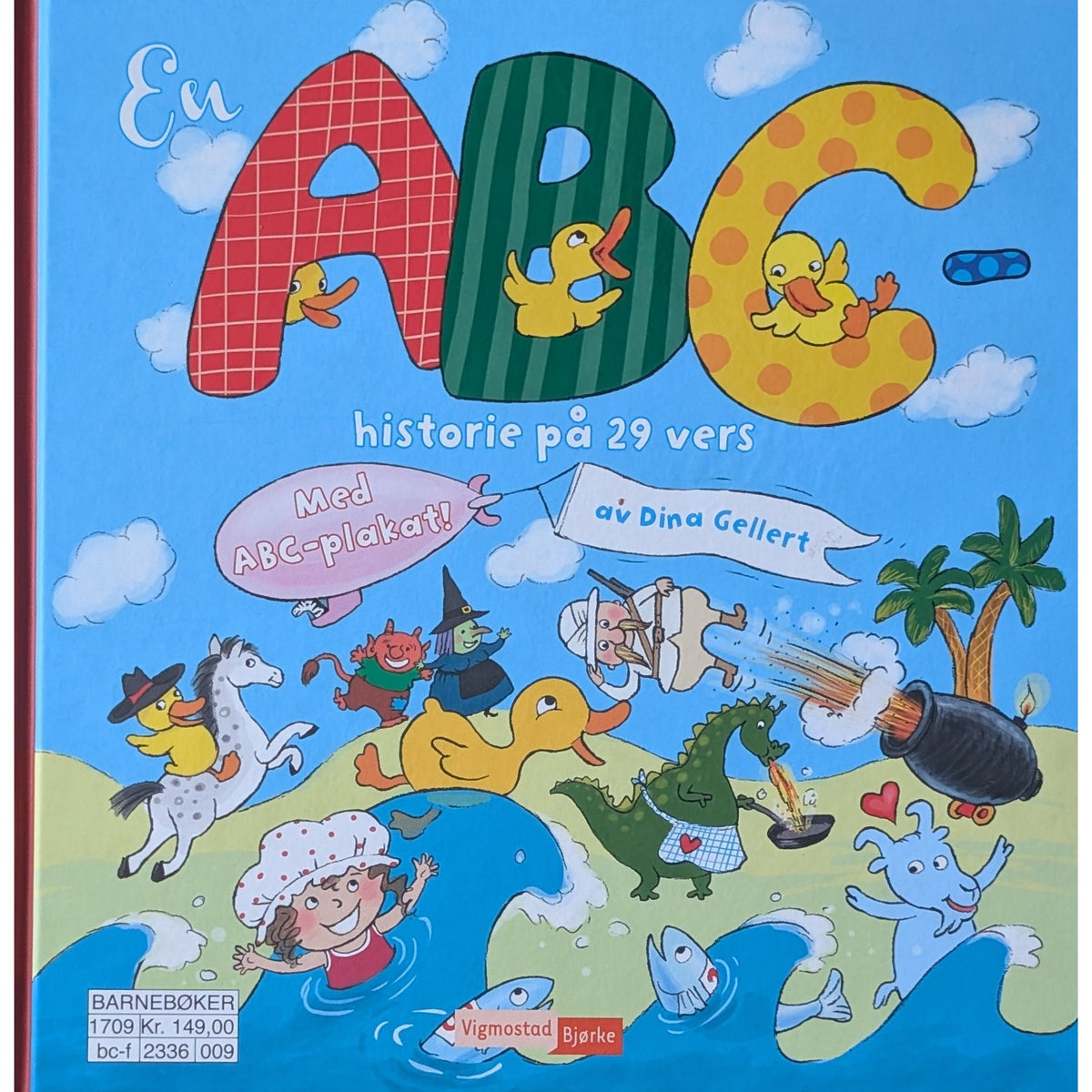 En ABC-historie på 29 vers, med plakat. Brukte bøker av Dina Gellert