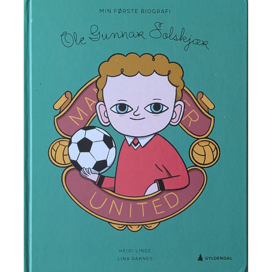 Min første biografi - Ole Gunnar Solskjær, brukte bøker av Heidi Linde