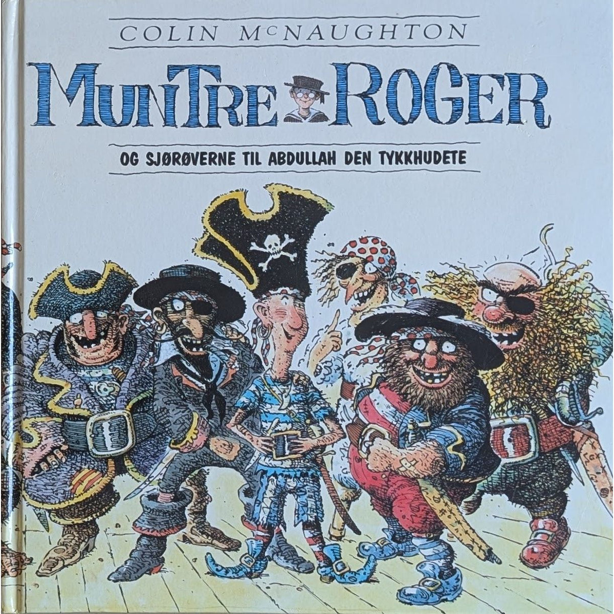 Muntre Roger og sjørøverne.... Brukte bøker av Colin McNaughton