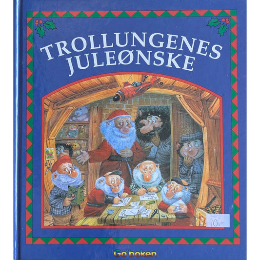 Trollungens juleønske - Brukte bøker av Eli Aleksandersen Cantillon