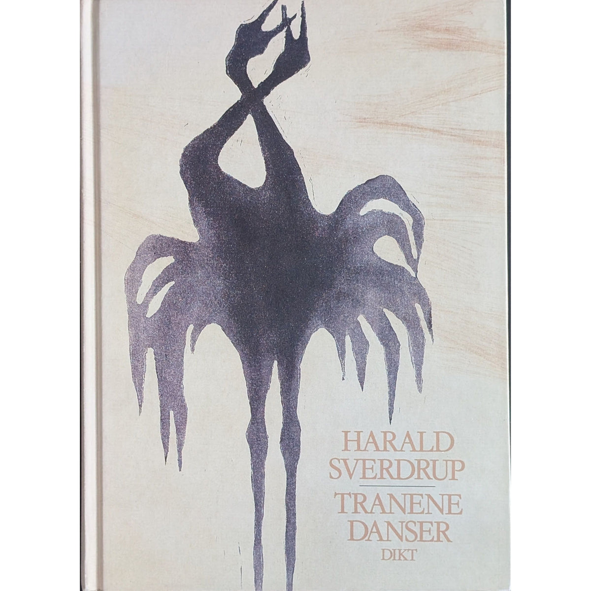Tranene danser. Brukte bøker  av Harald Sverdrup. Poesi, dikt