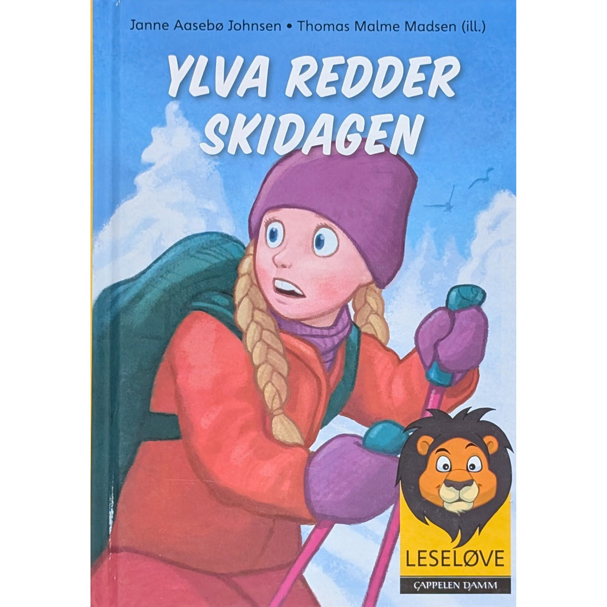 Ylva redder skidagen, brukte bøker av Janne Aasebø Johnsen. Leseløve