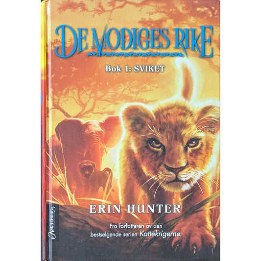 Brukte barnebøker av Erin Hunter: De modiges rike (1) - Sviket