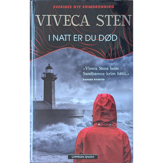 Mordene i Sandhamn 4 - I natt er du død. Brukte bøker av Viveca Sten