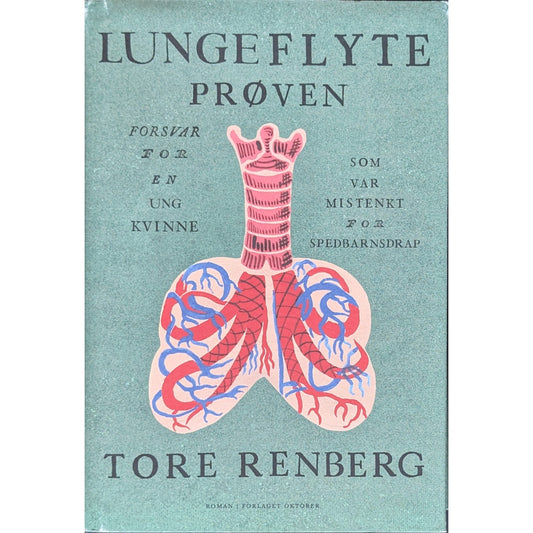 Lungeflyteprøven, brukte bøker av Tore Renberg