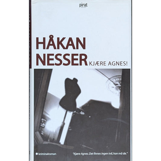 Kjære Agnes!- Brukte bøker av Håkan Nesser