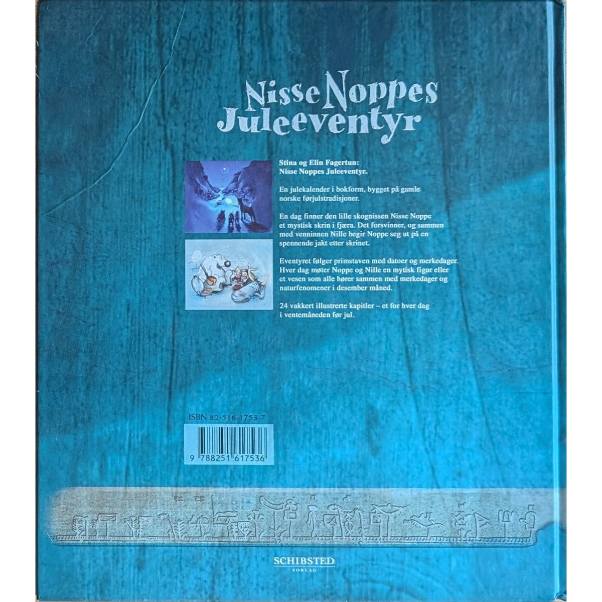 Nisse Noppes julekalender. Brukte bøker av Stinas og Elin Fagertun