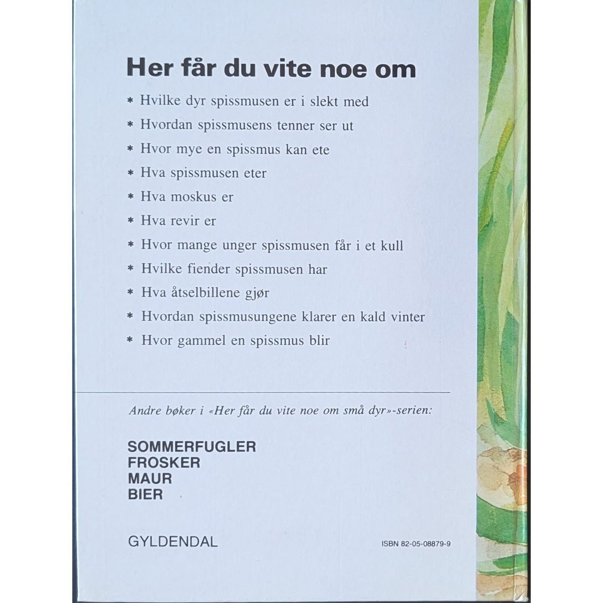 Spissmus, brukte bøker i Her får du vite noe om små dyr serien