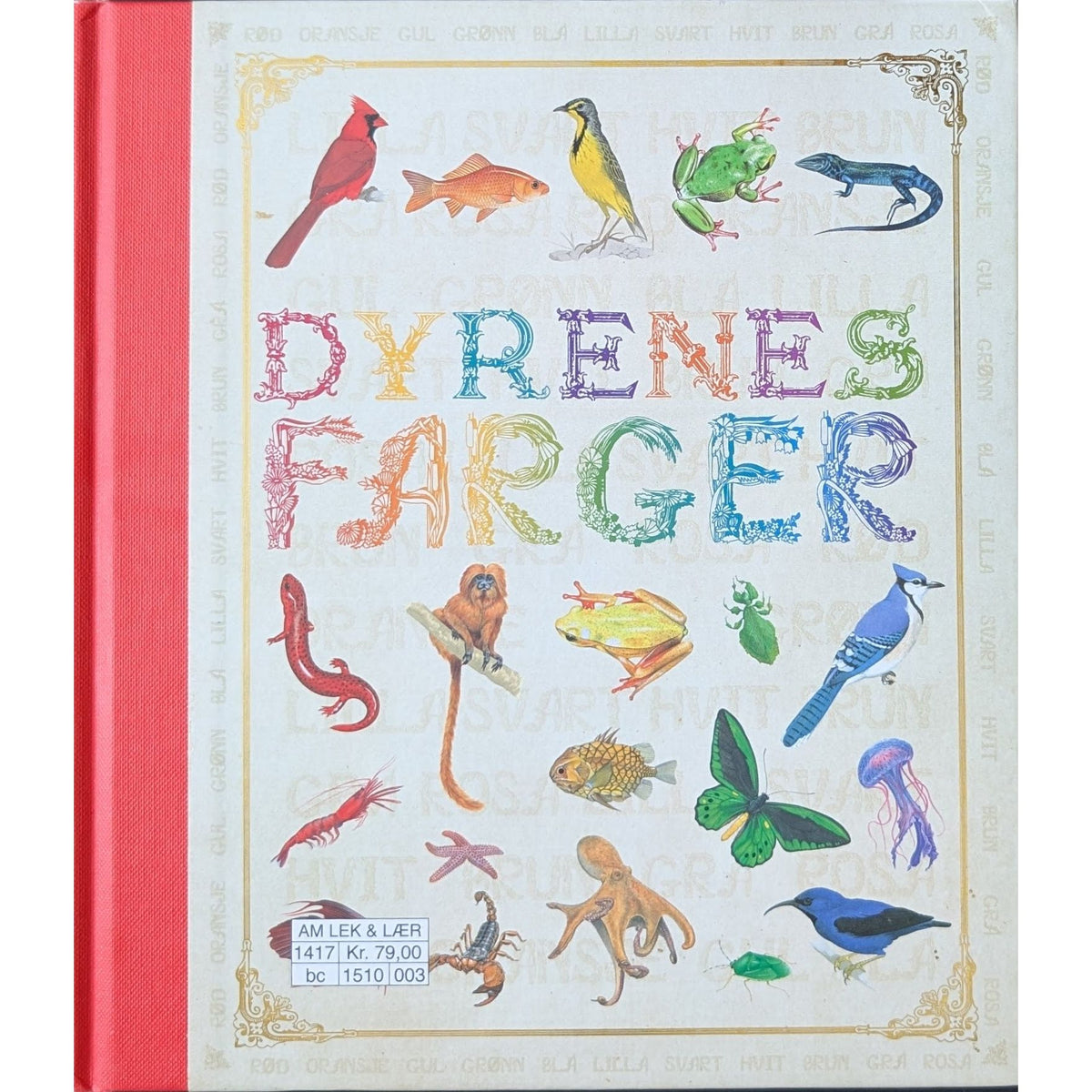 Fargerike dyr - Brukte barnebøker om farger og dyr