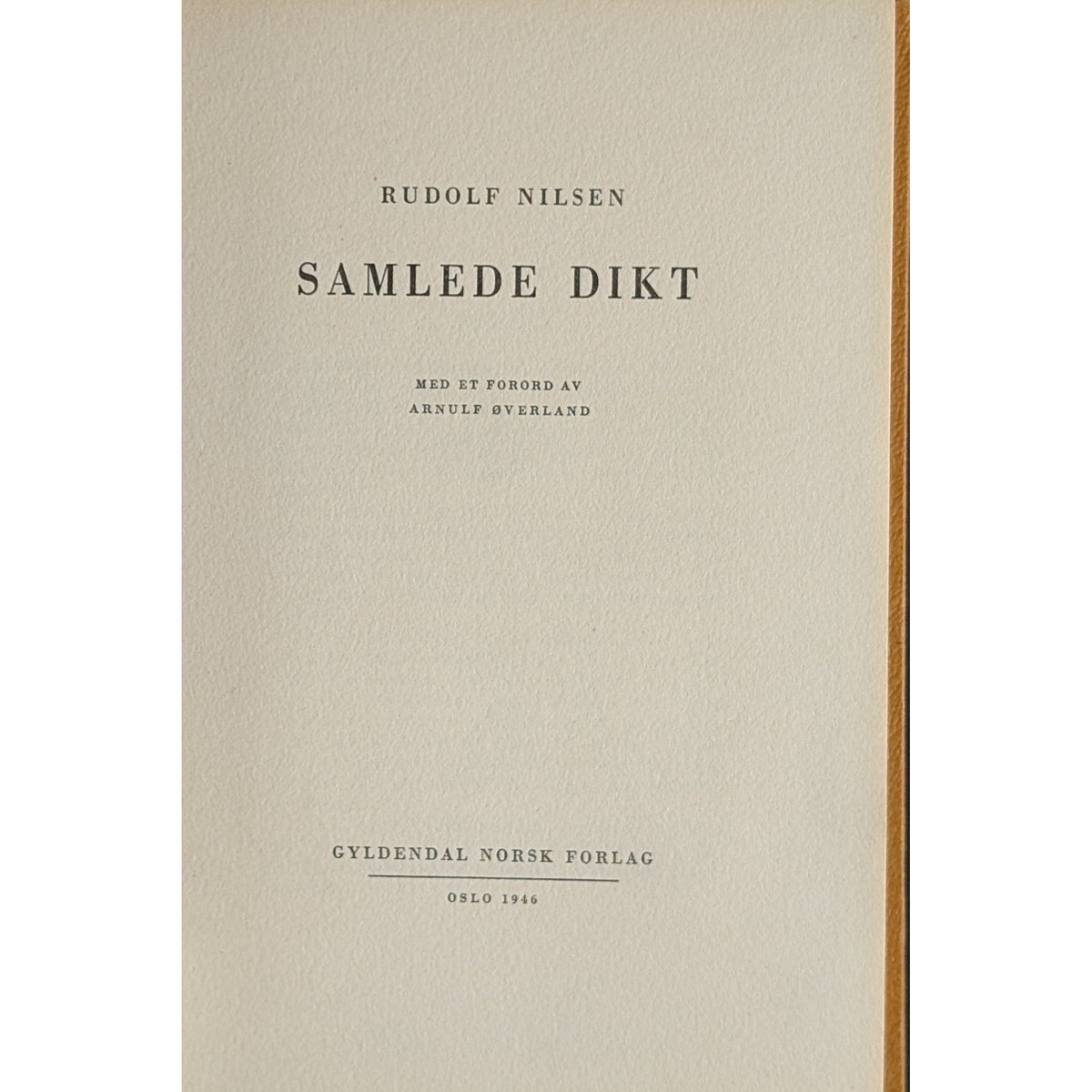 Samlede dikt. Brukte bøker av Rudolf Nilsen. Inventaret bokhandel