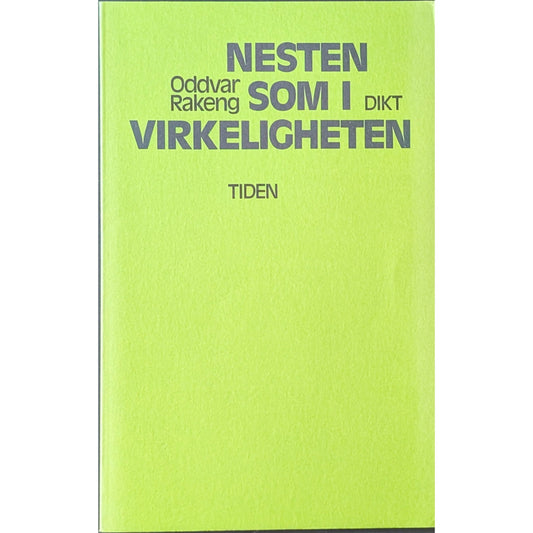 Nesten som i virkeligheten. Brukte bøker av Oddvar Rakeng. Inventaret bokhandel