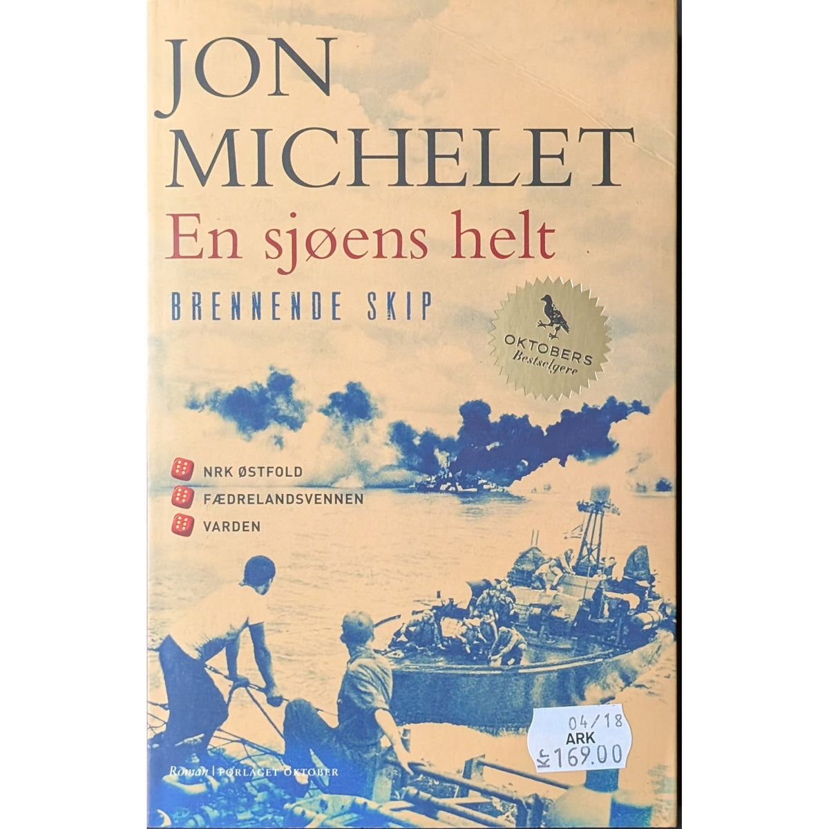 Brennende skip (En sjøens helt 5), brukte bøker av Jon Michelet