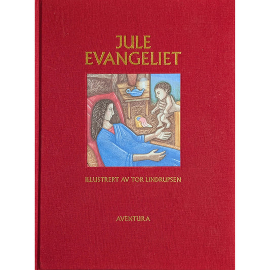 Juleevangeliet - Illustrert av Tor Lindrupsen. Brukte bøker. Bruktbokhandel