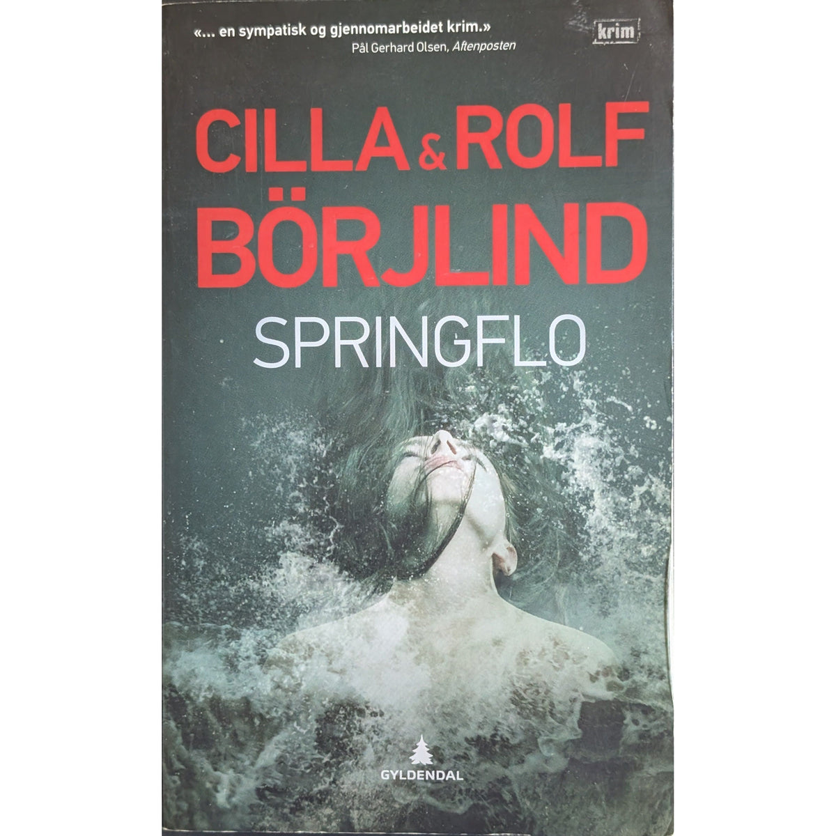 Olivia Rönning og Tom Stilton 1 - Springflo, brukte bøker av Cilla & Rolf Börjlind