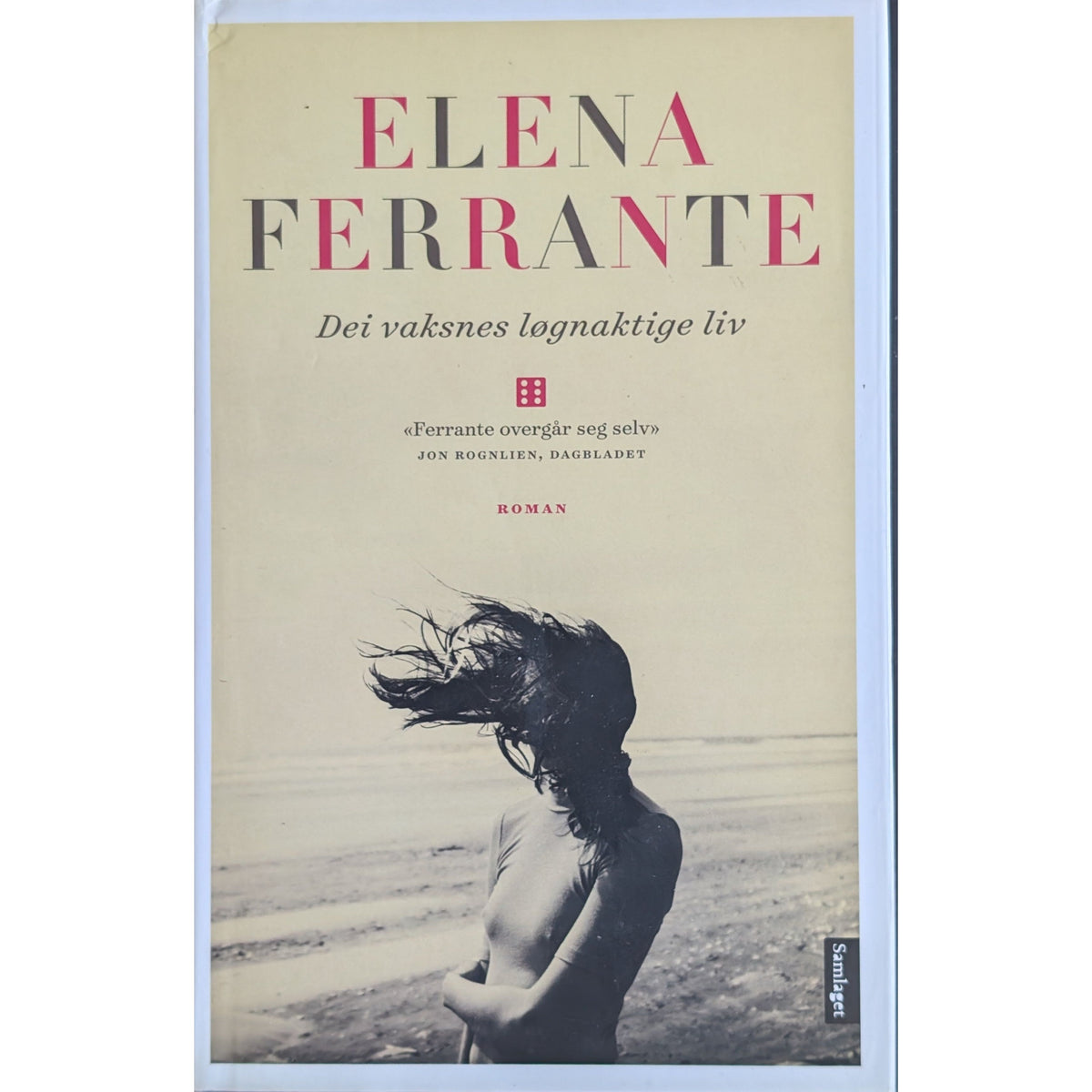 Dei vaksnes løgnaktige liv. Brukte bøker av Elena Ferrante. Bokhandel