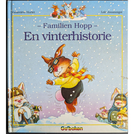 Familien Hopp - En vinterhistorie. Brukte bøker av Geneviève Huriet