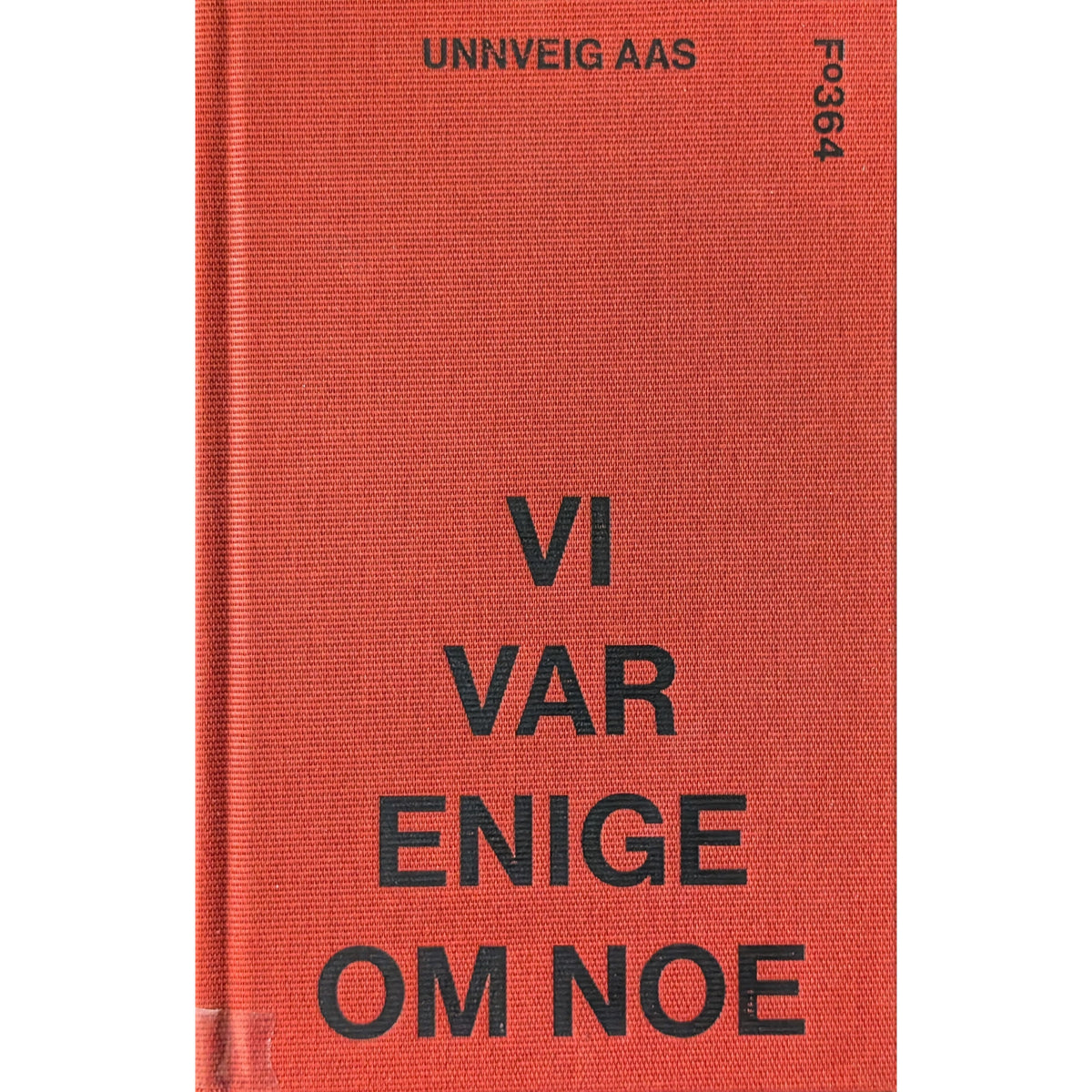 Vi var enige om noe. Dikt. Brukte bøker av Unnveig Aas. Bruktbokhandel