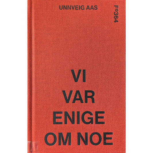 Vi var enige om noe. Dikt. Brukte bøker av Unnveig Aas. Bruktbokhandel