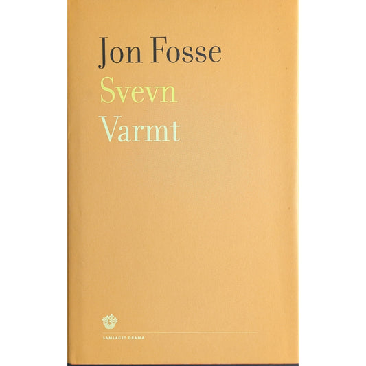 Svevn. Varmt. To skodespel. Brukte bøker av Jon Fosse. Bruktbokhandel