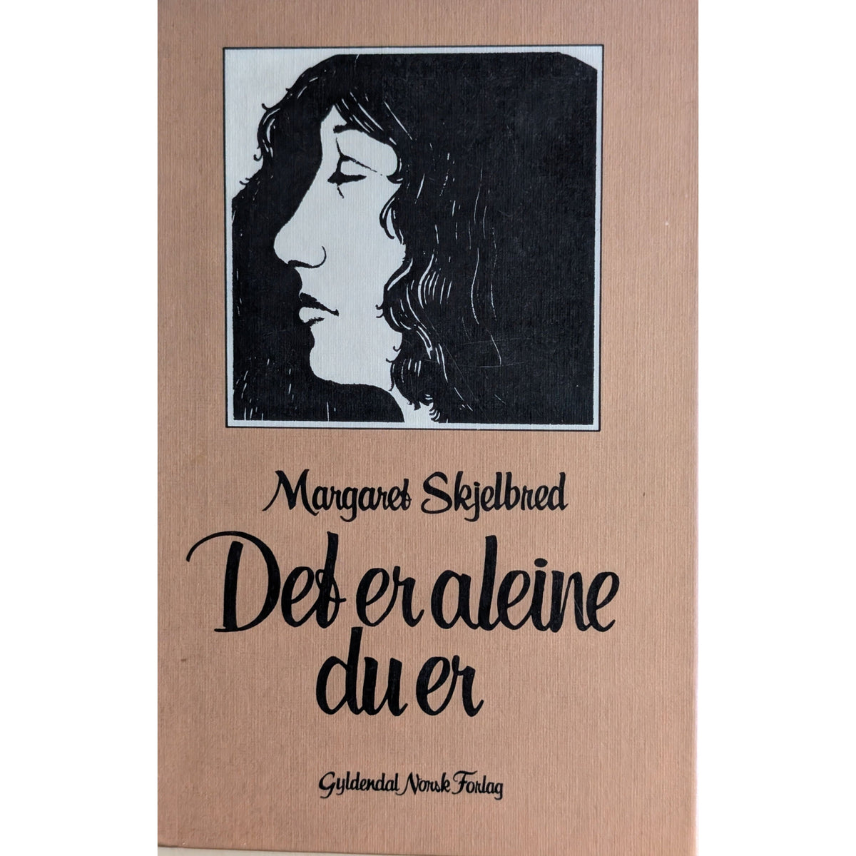 Det er aleine du er. Dikt - brukte bøker av Margaret Skjelbred.